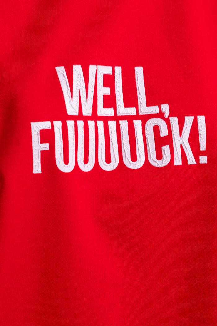 WELL FU*K!