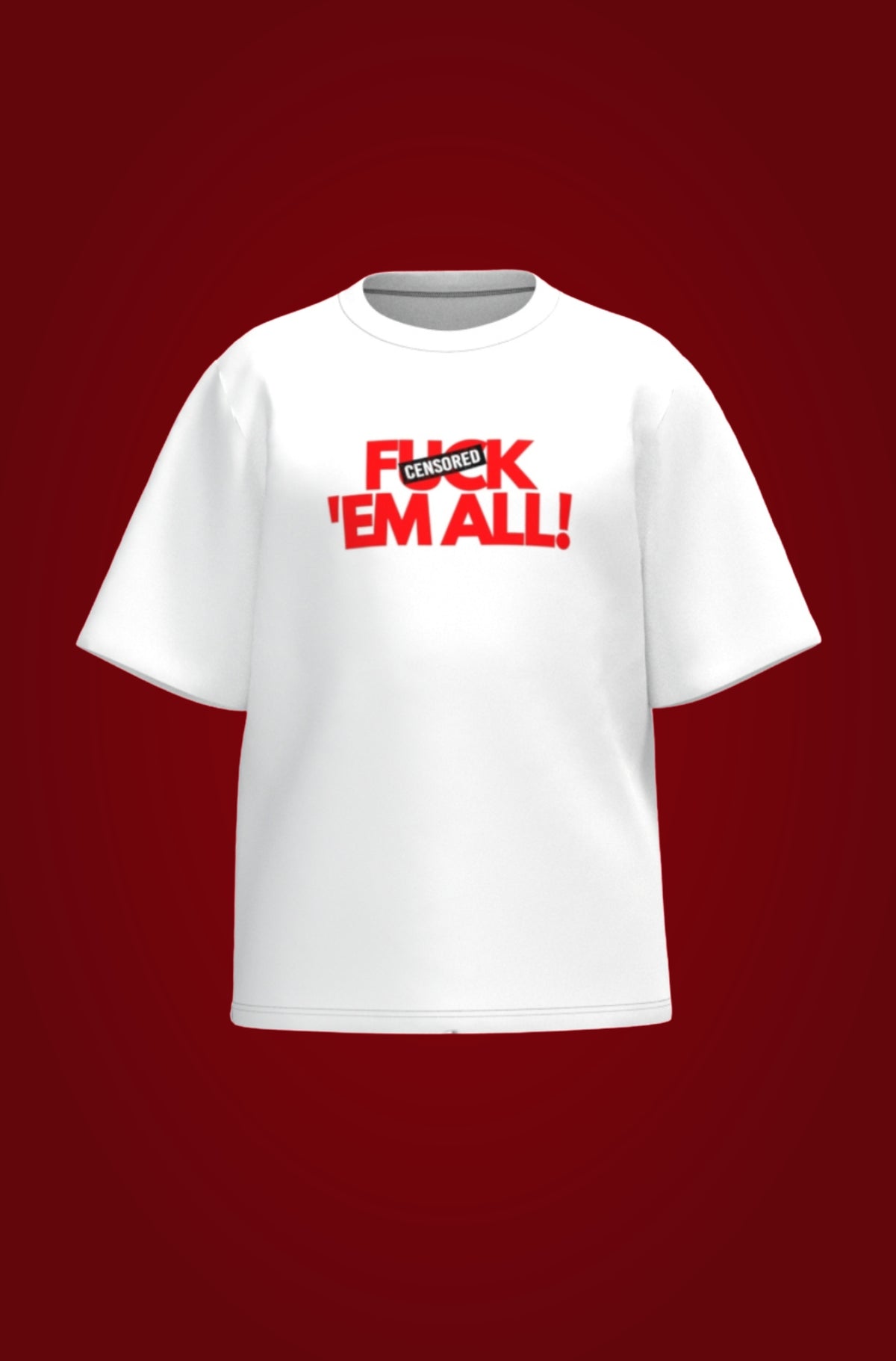 F*#k Em All