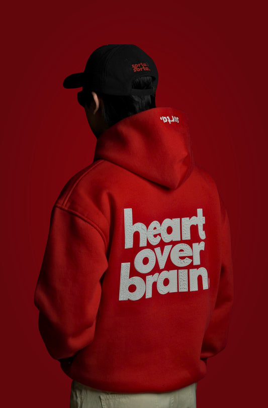 heart over brain.