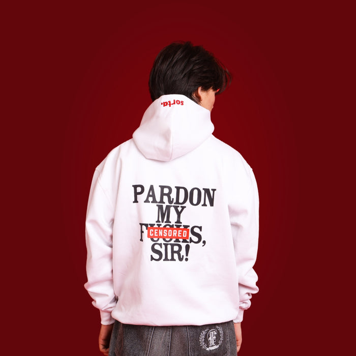 Pardon My Fucks Sir
