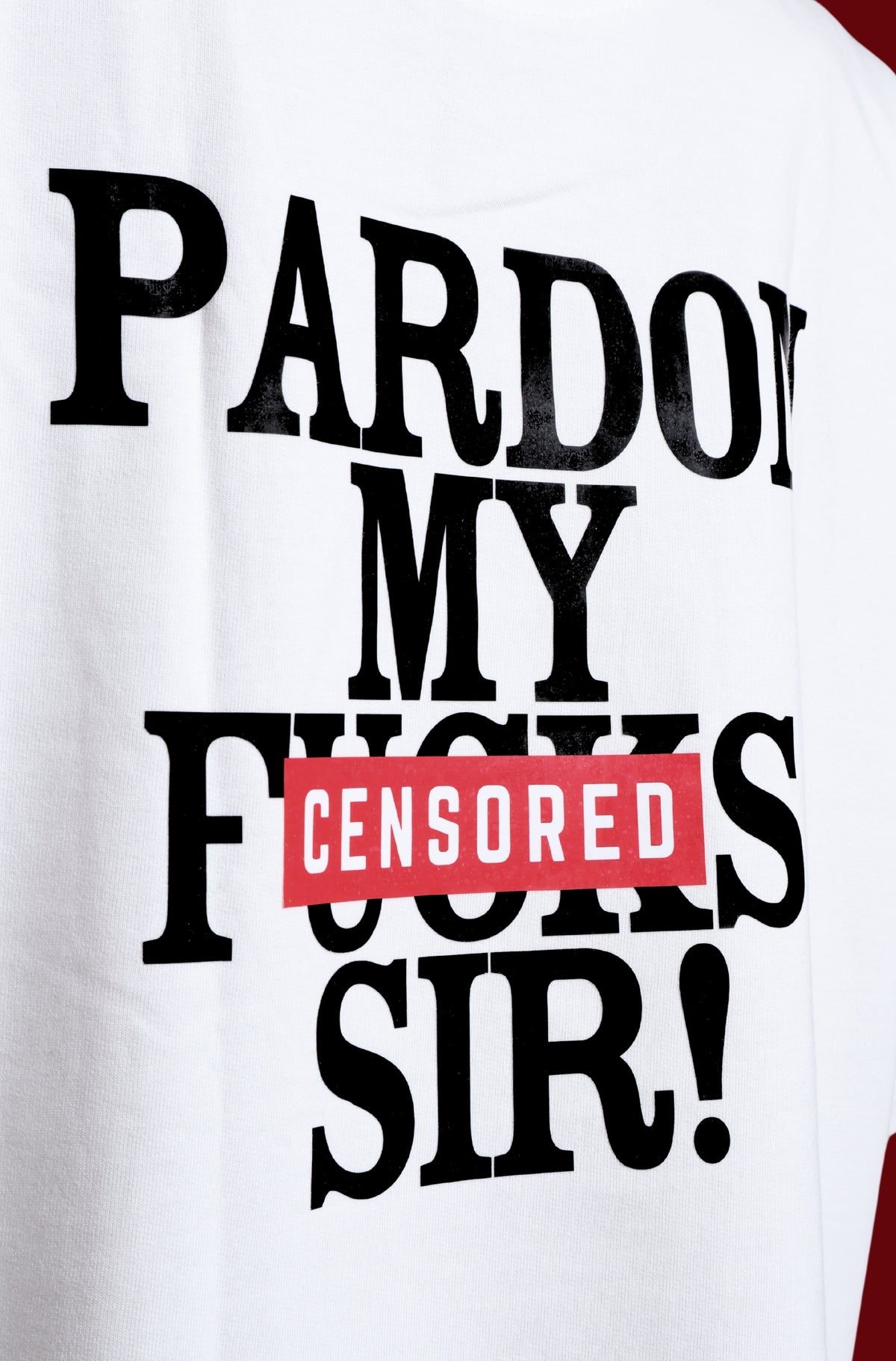 Pardon My Fucks Sir