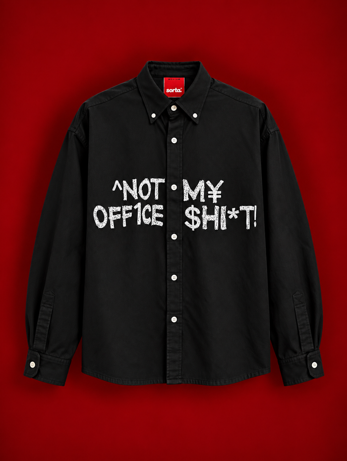 Not My Office Sh*t!