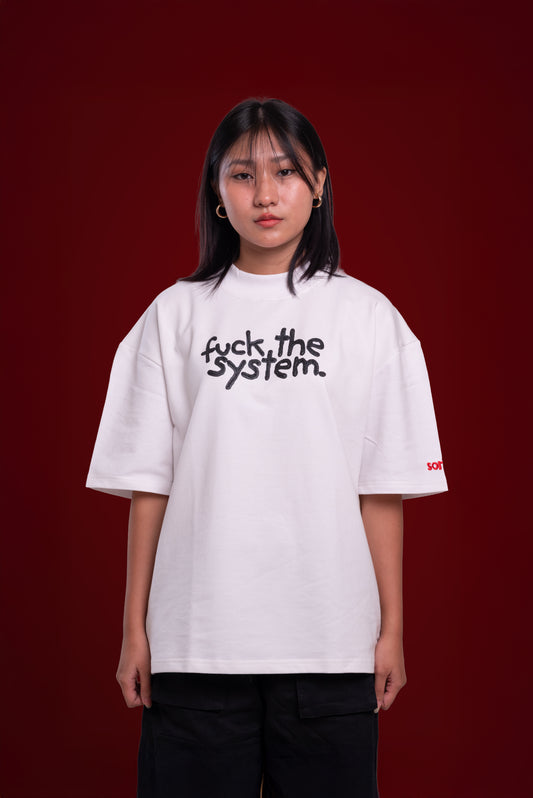 f*#k the system! - white.